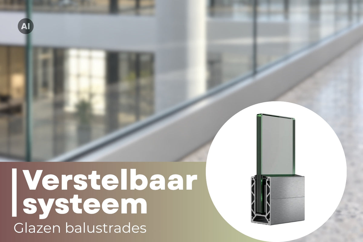 Verstelbare balustradesystemen