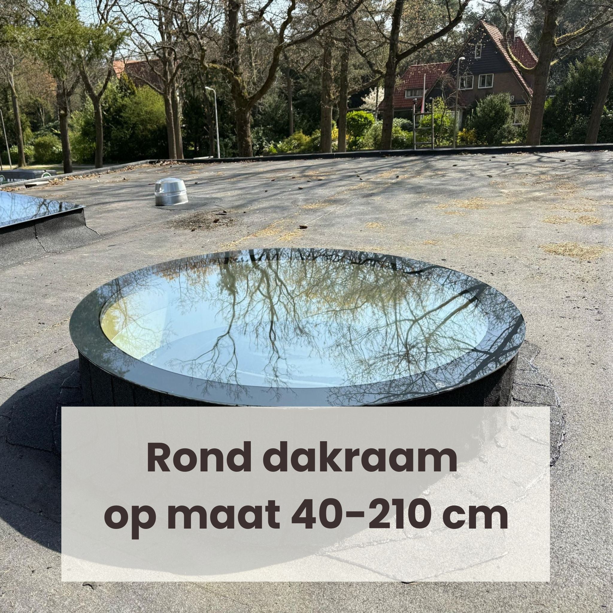 Cirkelvormig dakraam op maat, Driedubbel glas, U-waarde: 0,9 W/m²K